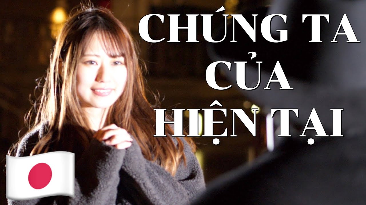 CHÚNG TA CỦA HIỆN TẠI Japanese cover | SƠN TÙNG M-TP | VIETNAM KUN feat.YOSSY×YOSSY/ベトナムくん