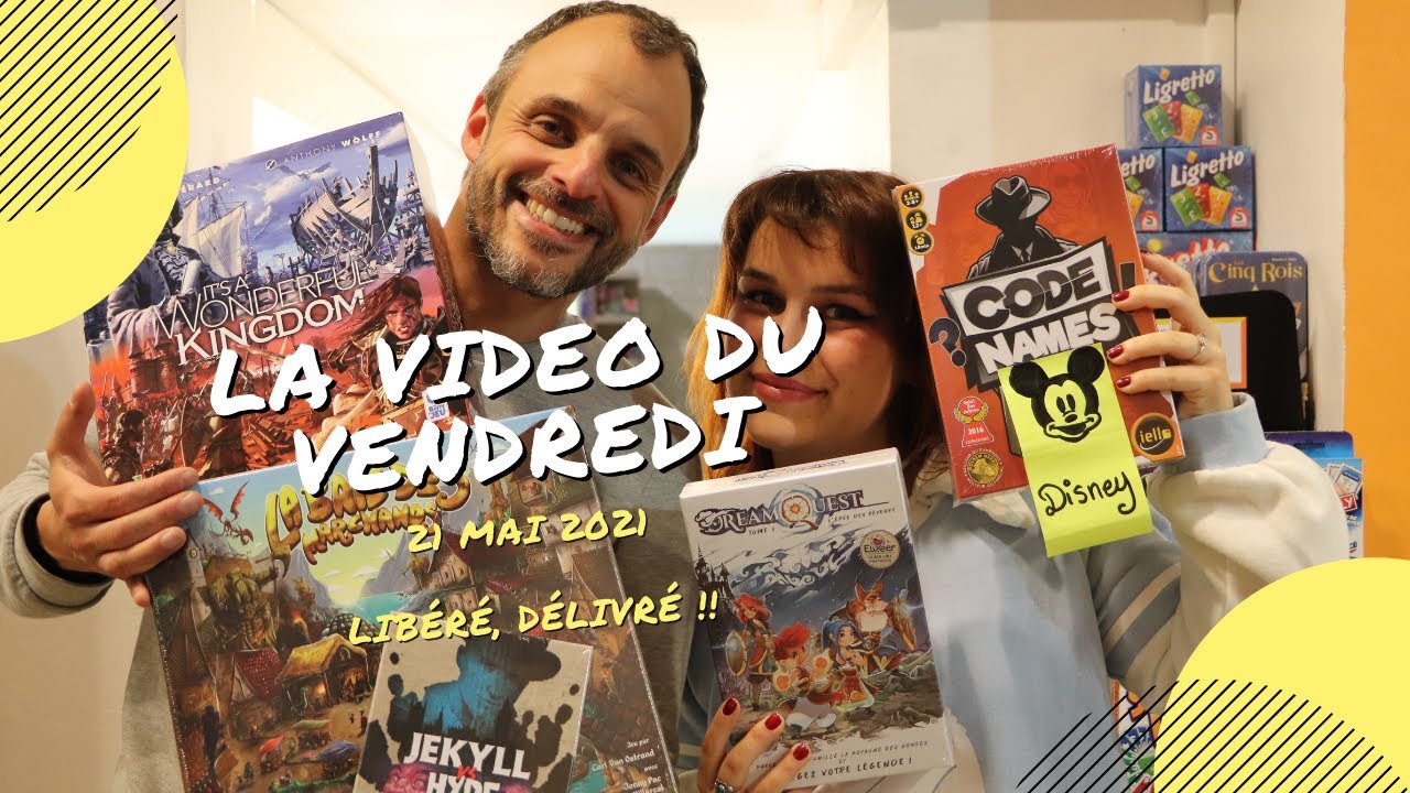 La Vidéo du vendredi 21 mai 2021 !