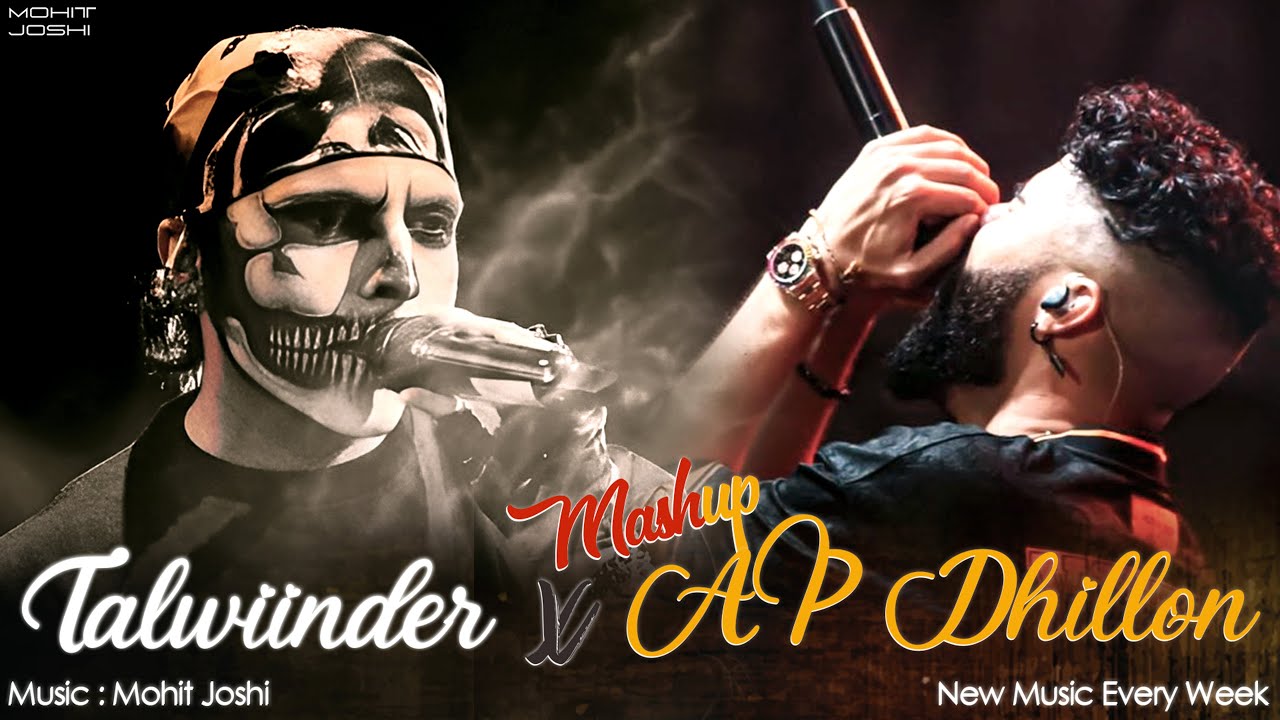 Talwiinder x AP Dhillon Mashup l Mohitt Joshi l New Punjabi Songs l Haseen l Aadat l Pal Pal