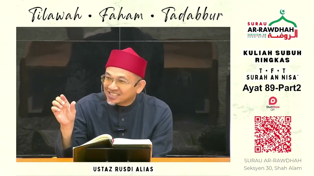 KULIAH TFT Surah An-Nisa' ayat 89 part 2 