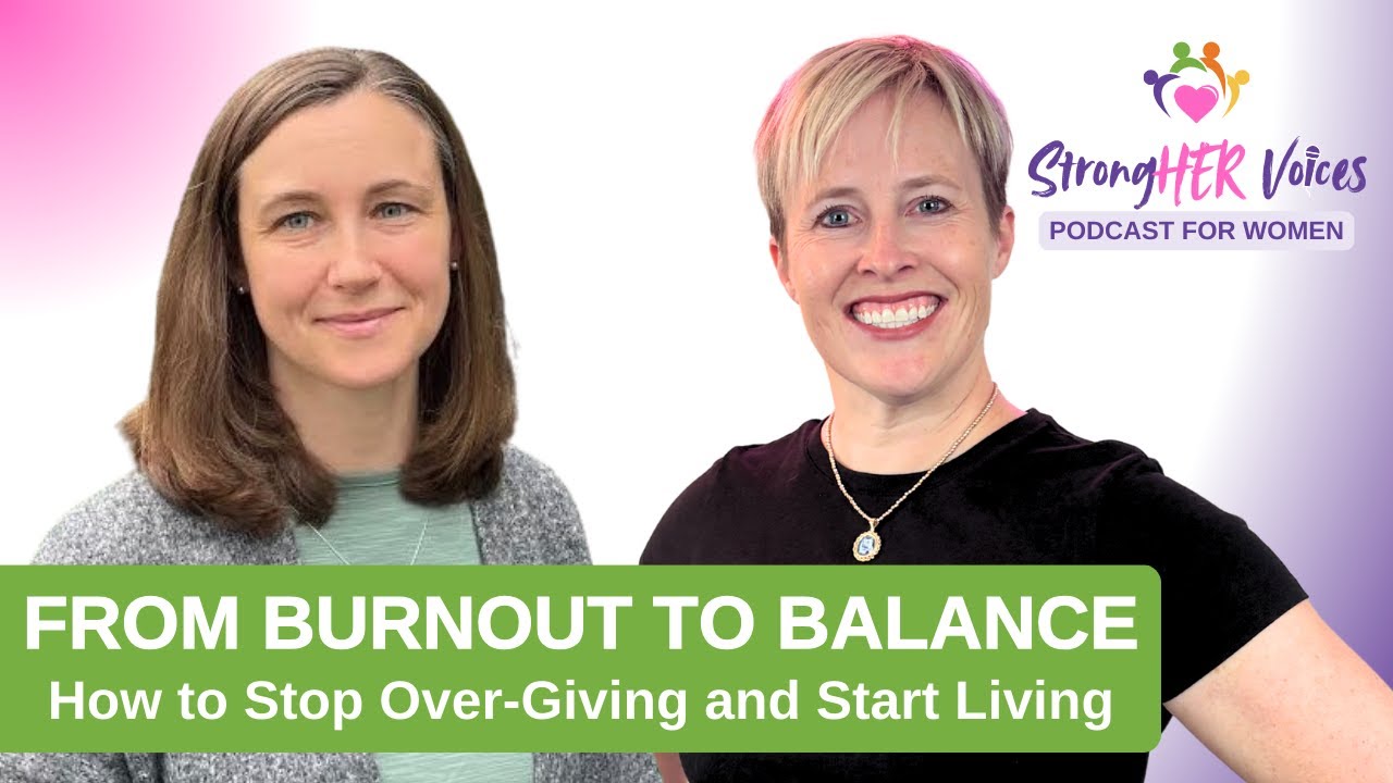 🎙️ From Burnout to Balance: How to Stop Over-Giving and Start Living
