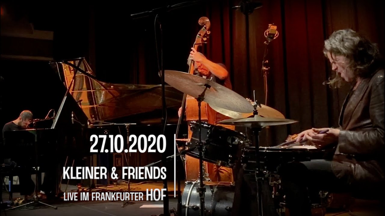 Kleiner & Friends Live im Frankfurter Hof - 'Mo Better Blues' by Bill Lee