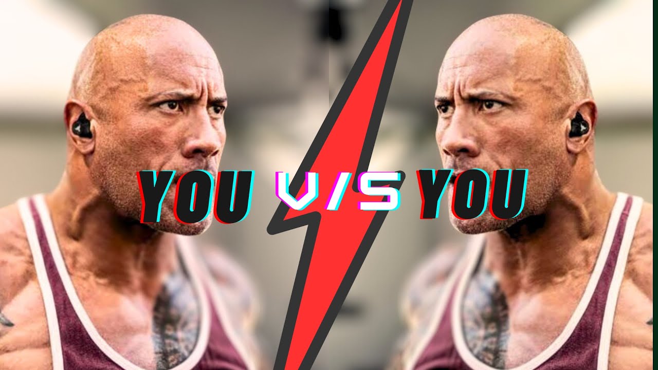 You VS You| Inside Battle| Motivational Speech