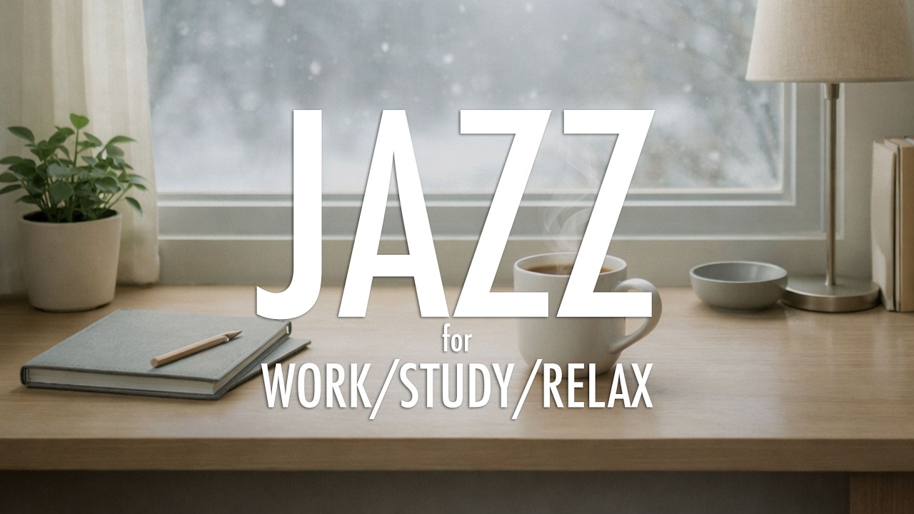 Quiet Hours ☕ Calm Jazz for Focus, Work & Relaxation