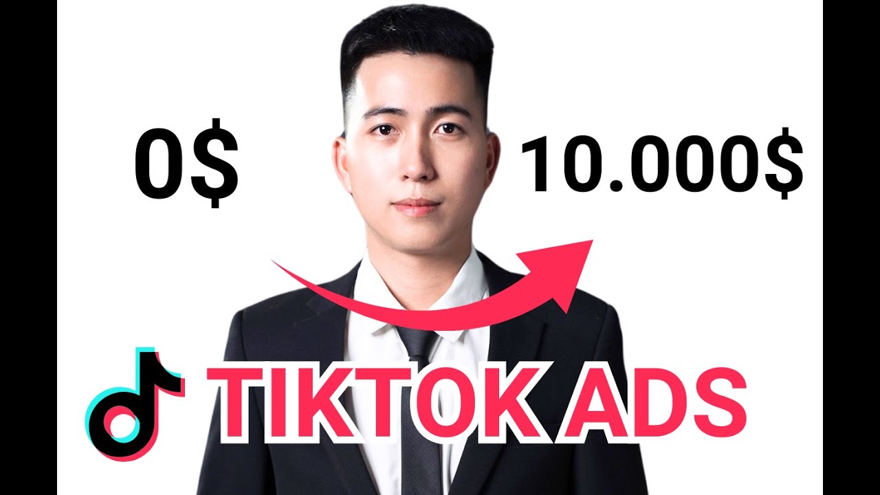 Tạo Quảng Cáo TikTok Hiệu Quả | Hướng Dẫn Chạy Ads TikTok nhận hoàn tín (Chi tiết)
