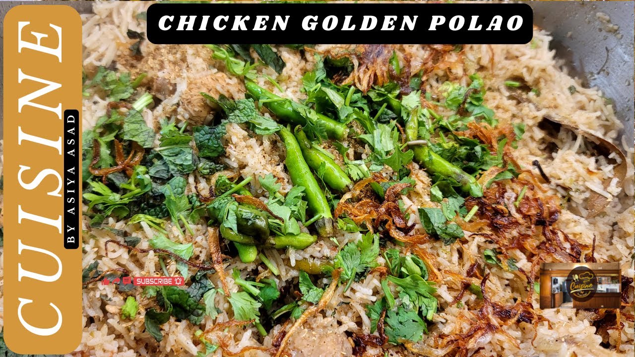 Chicken Golden polao | Recipe Cuisine By Asiya Asad | YouTube | For You | Cooking Video | YT Feed