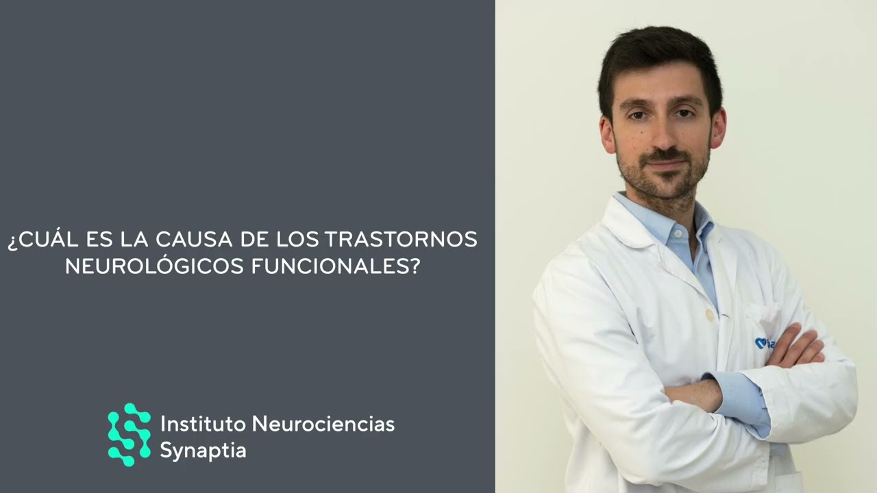 Los Trastornos Neurológicos Funcionales y su Manejo