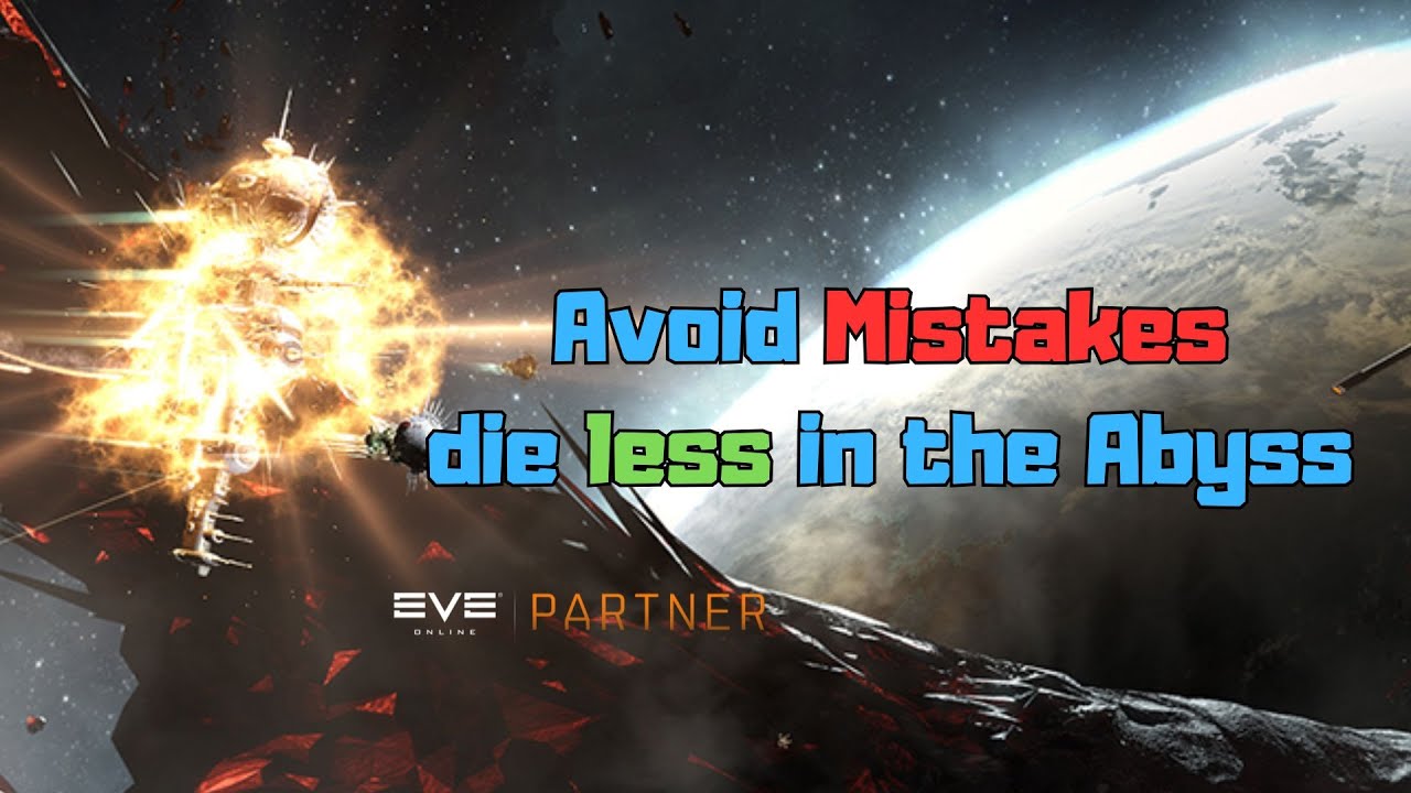 EVE Online Avoid these Mistakes in the Abyss