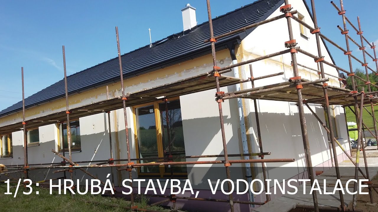 Dřevostavba Čáslav 1/3: Hrubá stavba a vodoinstalace