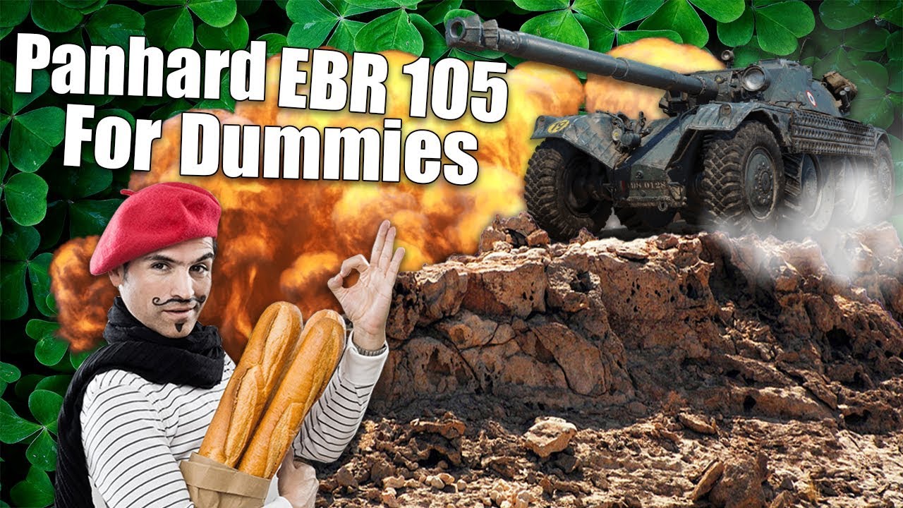 WoT || Panhard EBR 105 For Dummies