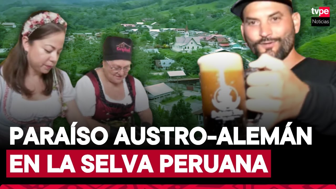 Pozuzo, la joya escondida de la selva que alberga la única colonia austro-alemana en el mundo