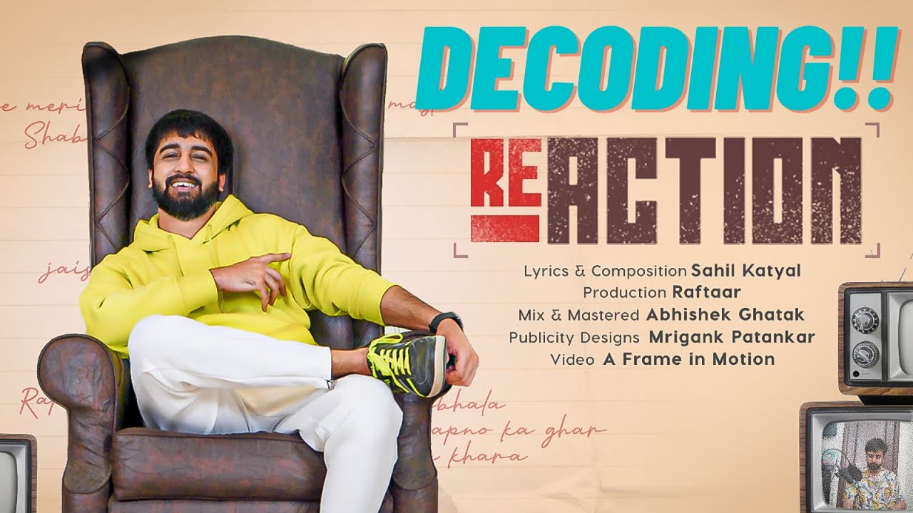LETS DECODE REACTION feat @raftaarmusic | #KatReactTrain