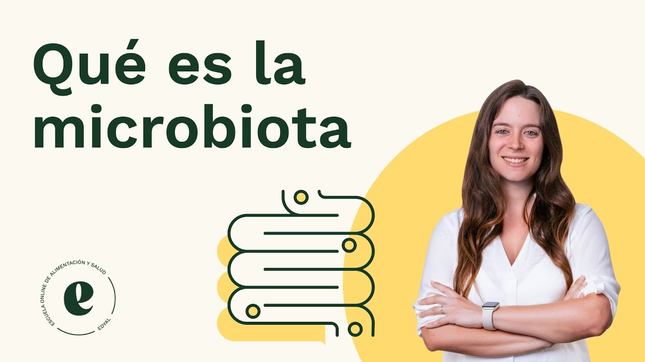 Qué es la microbiota