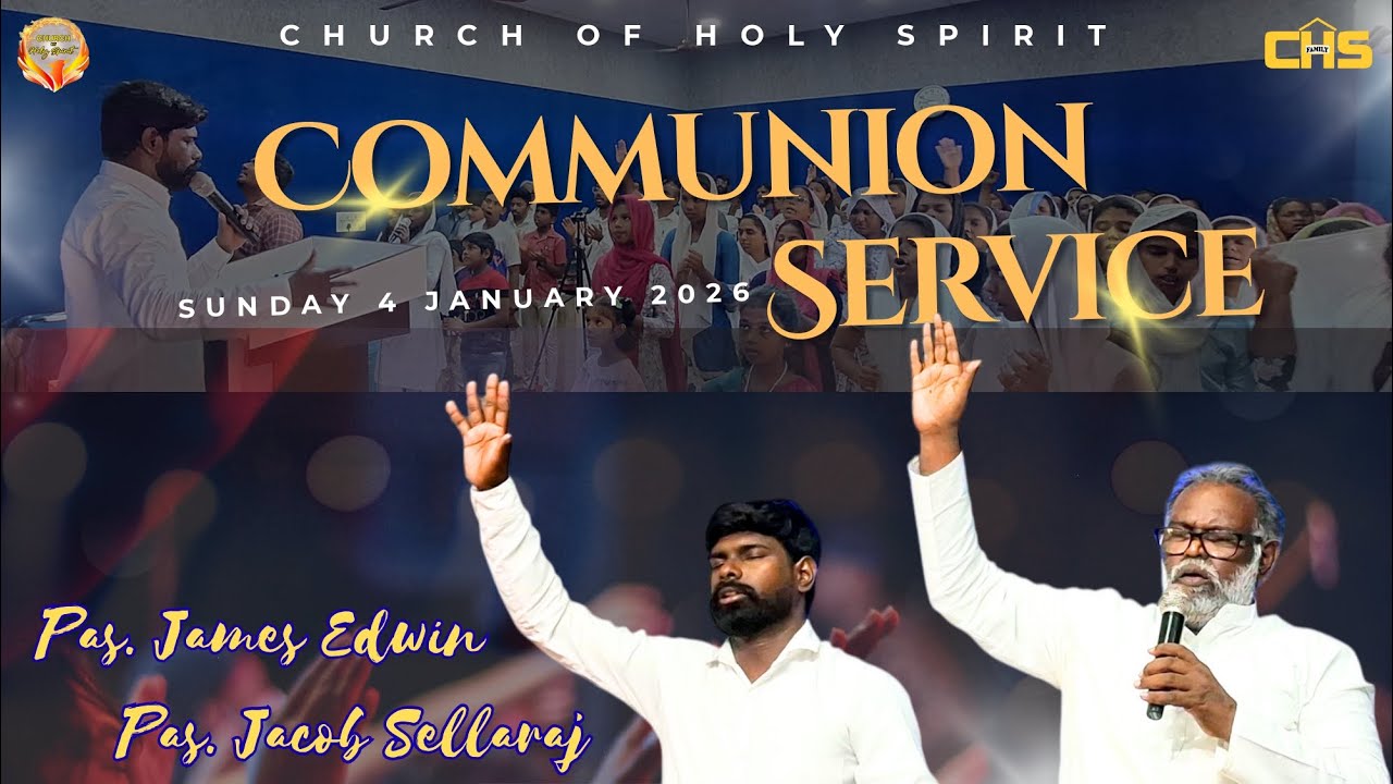 LIVE | HOLY SUNDAY SERVICE | 04 JAN 2026 | PAS. JAMES EDWIN | CHURCH OF HOLY SPIRIT