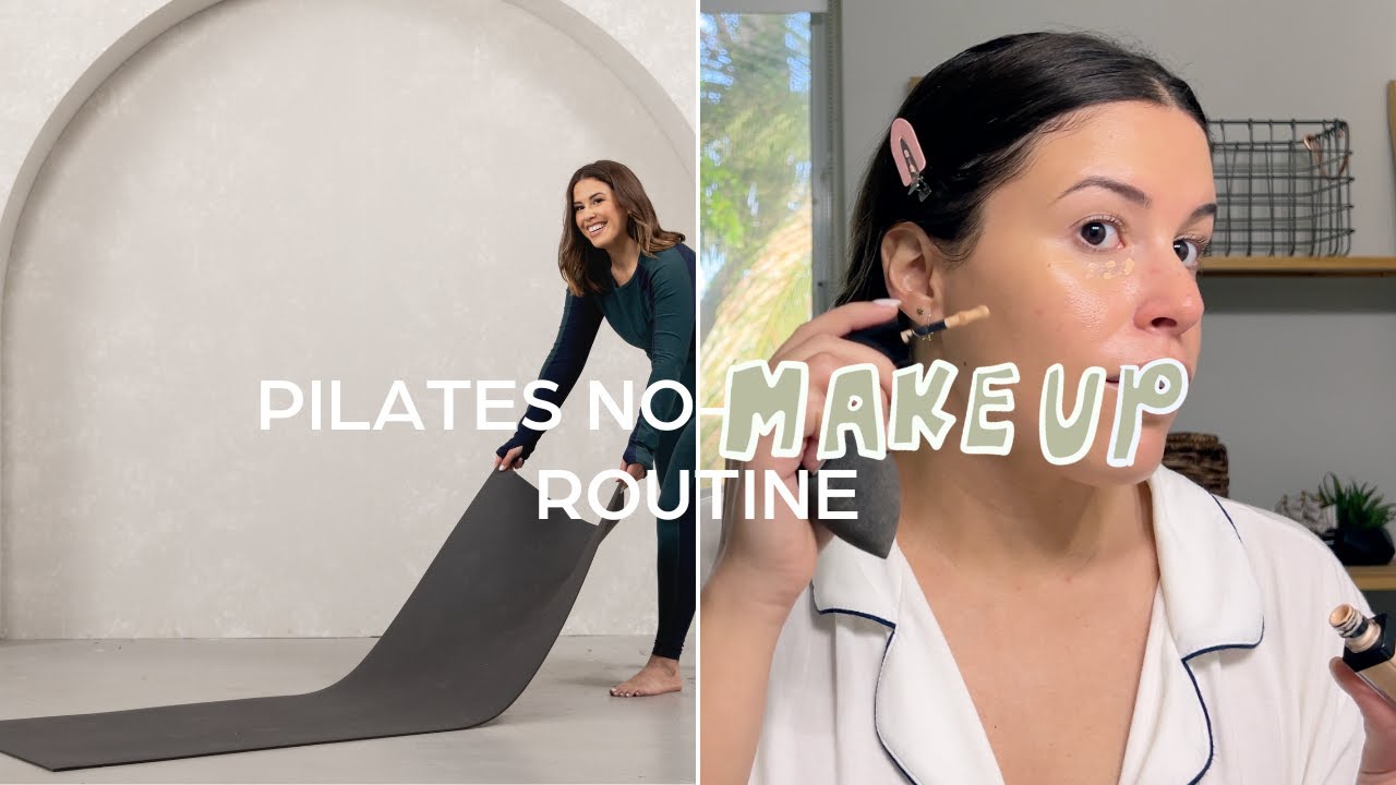 5 minute pilates skincare & makeup routine