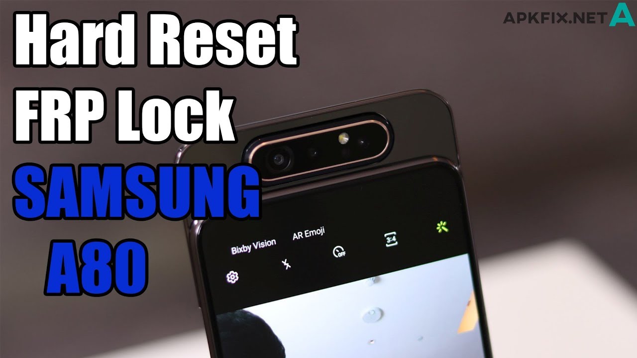 Hard Reset & Bypass Google Account SAMSUNG Galaxy A80