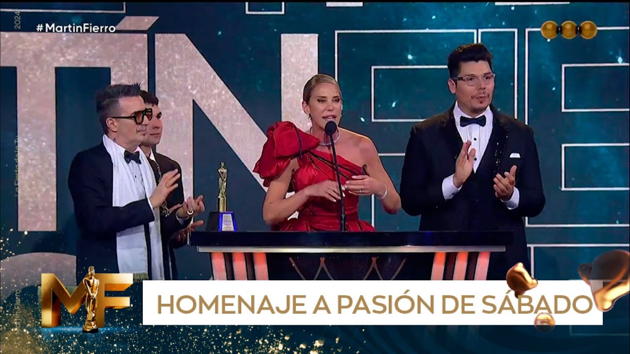 Homenaje a Pasión de Sábado - Martín Fierro 2024