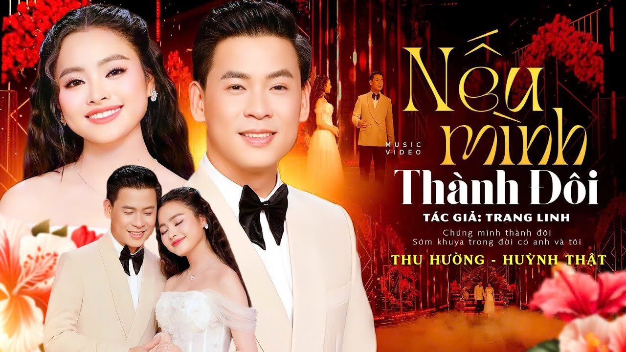 Nếu Mình Thành Đôi | Thu Hường - Huỳnh Thật | Nhạc Tình Cảm Lãng Mạn Cho Các Cặp Đôi