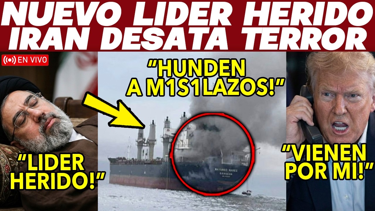 PANICO CRECE! IRAN HUNDE BARCOS, NO ESTA JUGANDO. ACTIVA CELULAR DURMIENTES. TRUMP EN SHOCK
