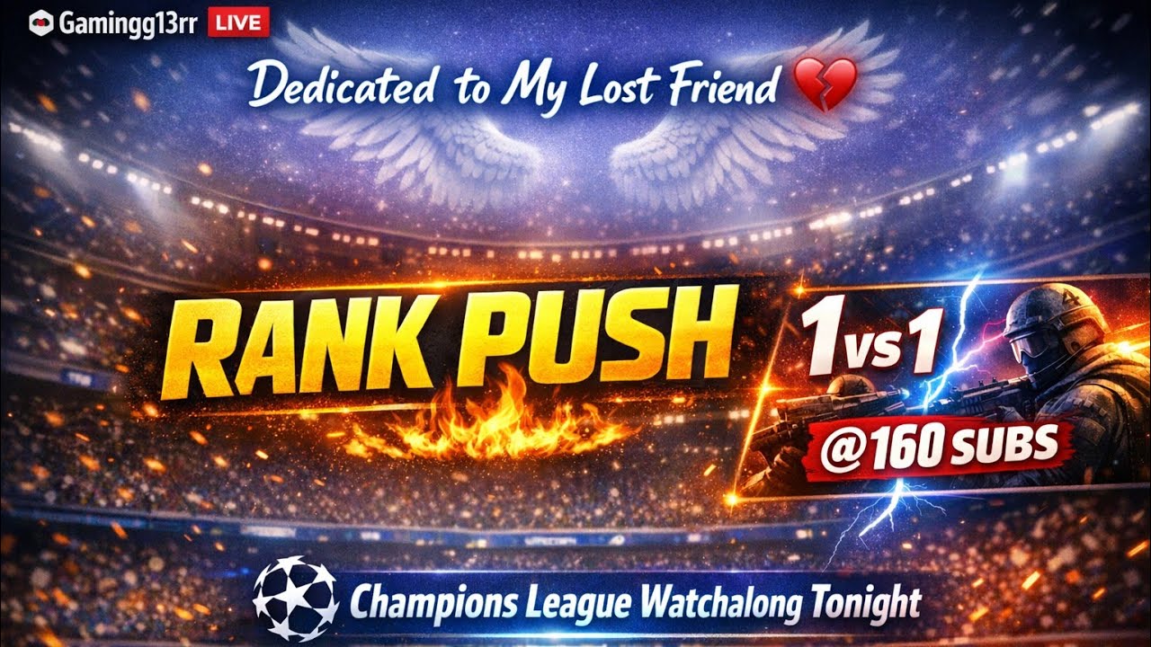 In the memory of my friend +division push+1vs1 at 160 subscribers