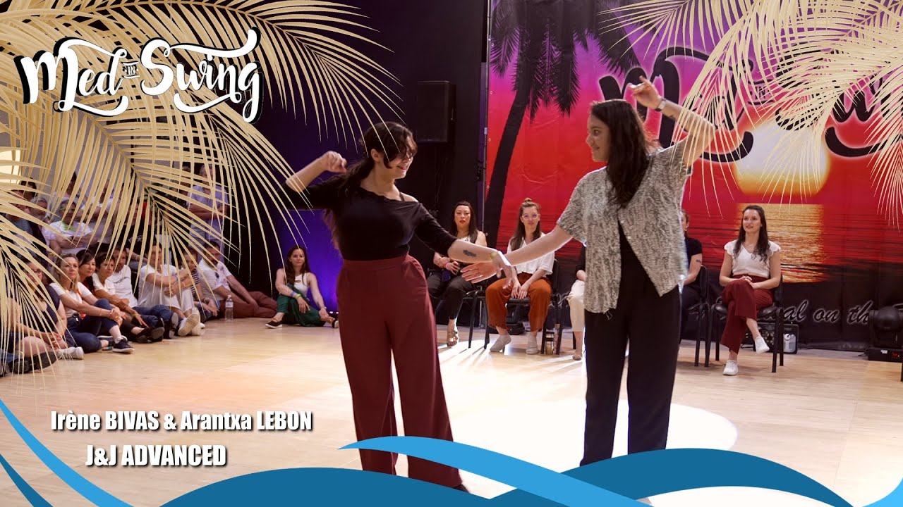 MED IN SWING 2025 - J&J ADVANCED Final - Irène BIVAS & Arantxa LEBON