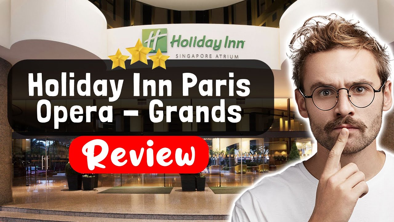 Отзыв об отеле Holiday Inn Paris Opéra - Grands Boulevards by IHG - Я этого не ожидал…