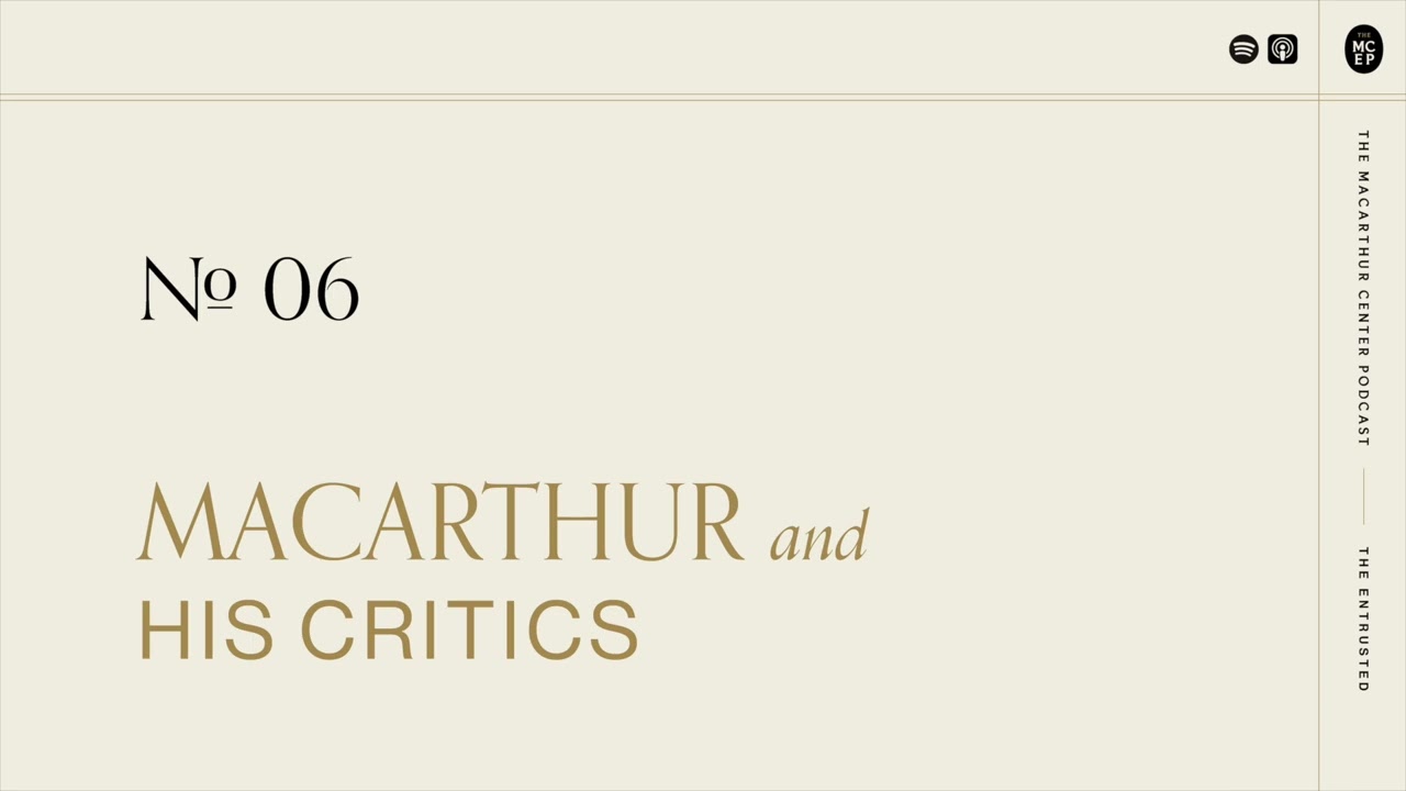 MacArthur and His Critics