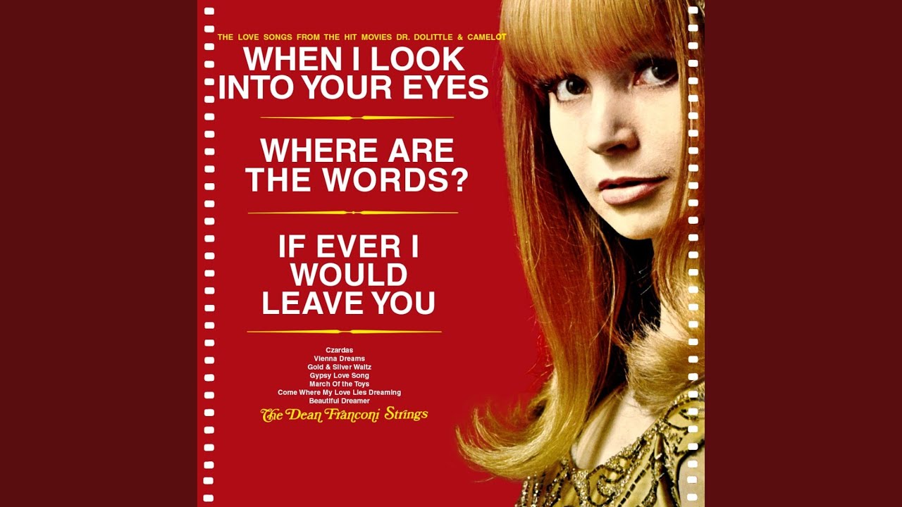 When I Look In Your Eyes (From D.r Dolittle)