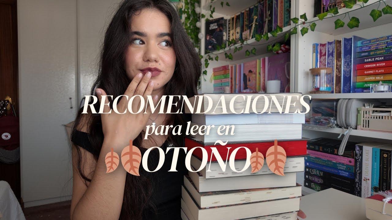 RECOMENDACIÓN DE LIBROS PARA EL OTOÑO (10 libritos)