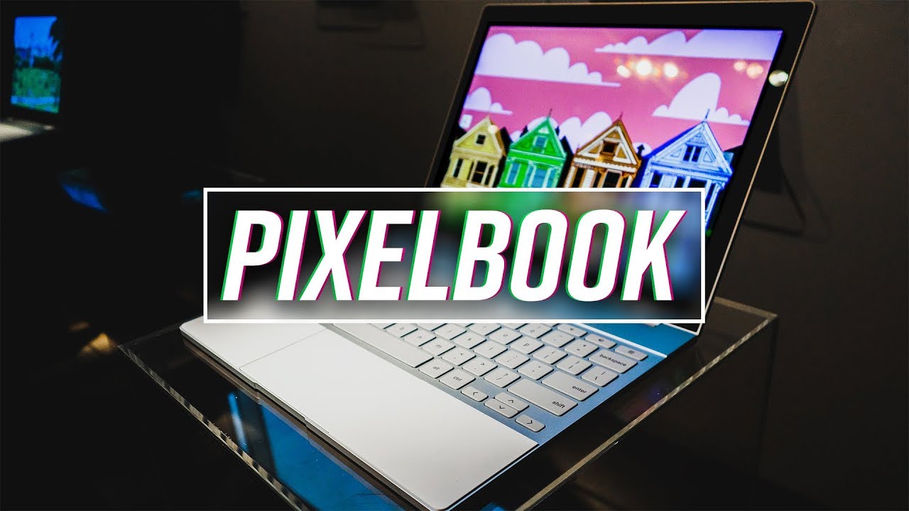 Google Pixelbook: First Look