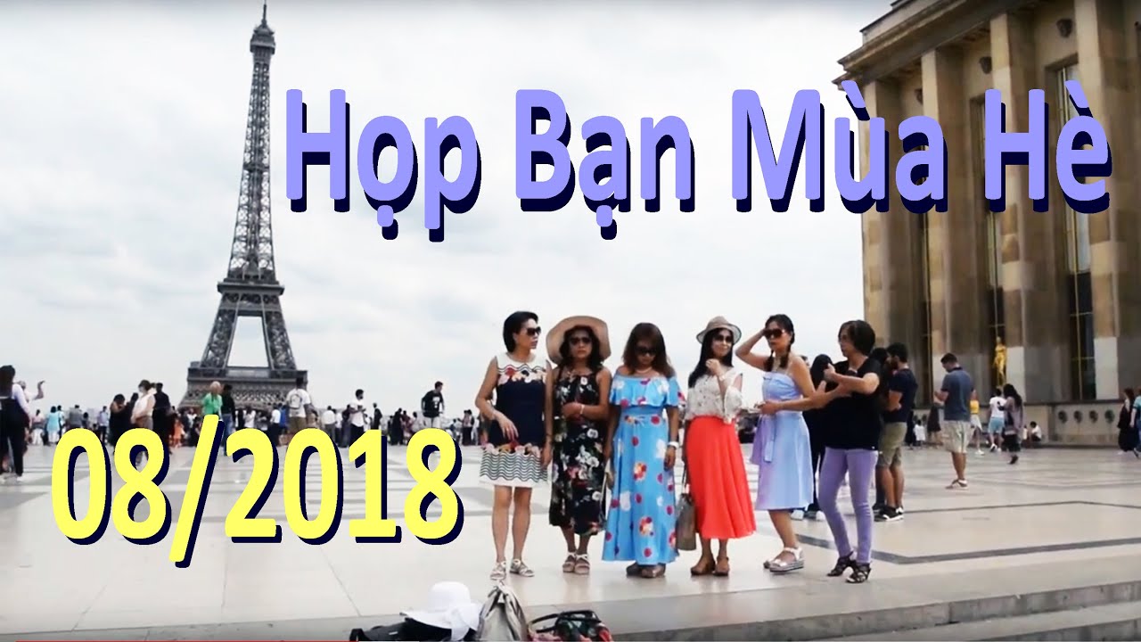 Họp Bạn Mùa Hè 08/2018 (Patrice Tran)
