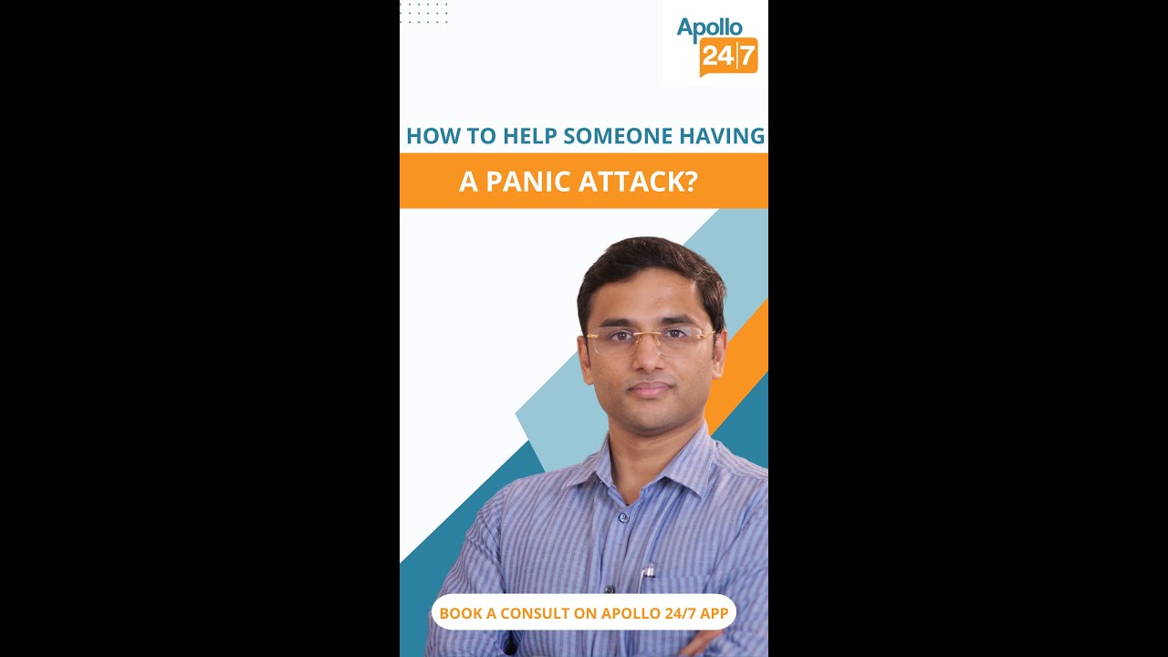 How to Help Someone During a Panic Attack? | Dr. Bhargav Sirivelu