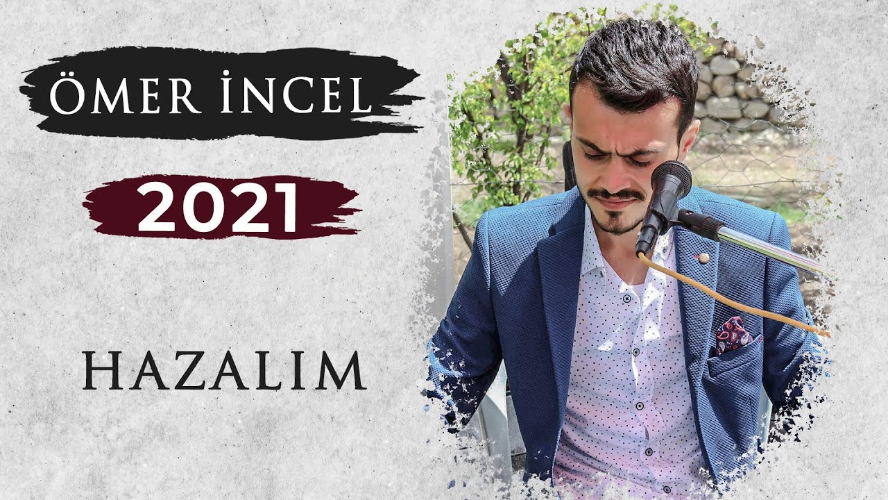 &Ouml;MER İNCEL ☆ 2021 BAHAR G&Ouml;ZL&Uuml;M  ♫ █▬█ █ ▀█▀ ♫ (OFFICIAL VIDEO)