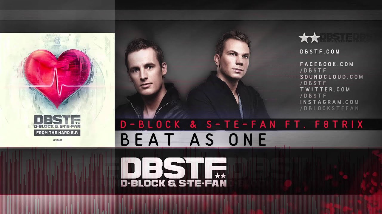 D-Block & S-te-Fan ft. F8trix - Beat as One (Official Preview)