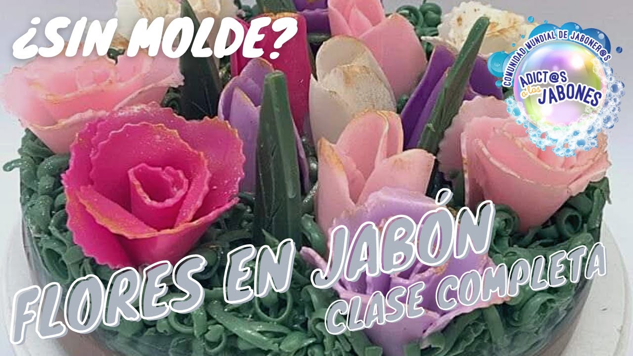 FLORES DE JABÓN DE GLICERINA PASO A PASO