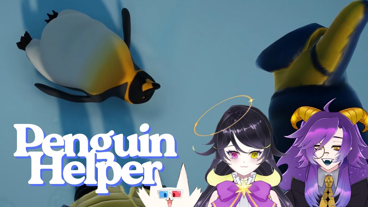 【シキュウ支部】南極でペンギンを無限に起こす【Penguin Helper】