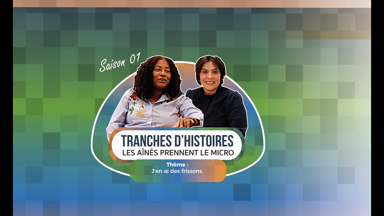 Tranches d’histoires | J’en ai des frissons ! Avec Marjorie