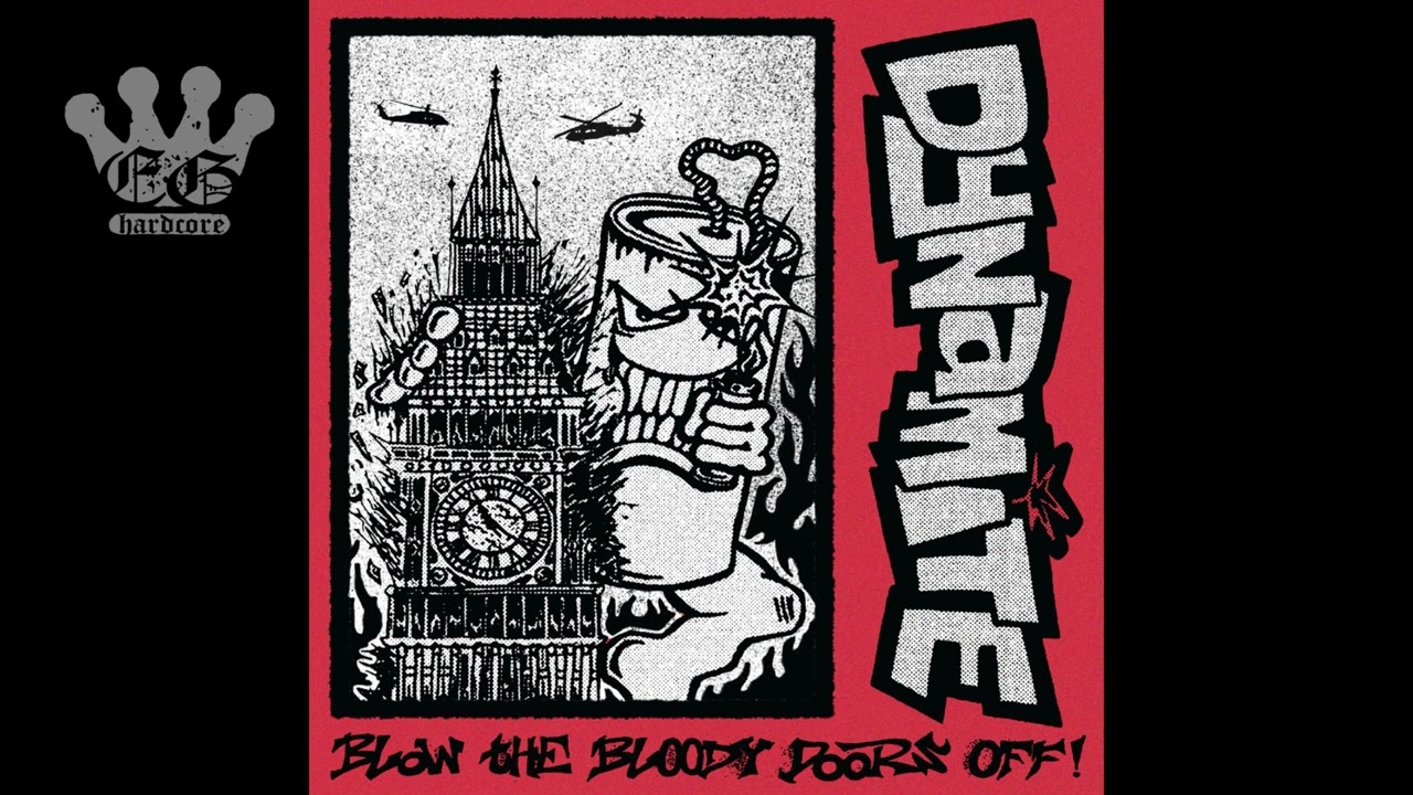[EGxHC] DYNAMITE - BLOW THE BLOODY DOORS OFF! - 2024 (Full EP)