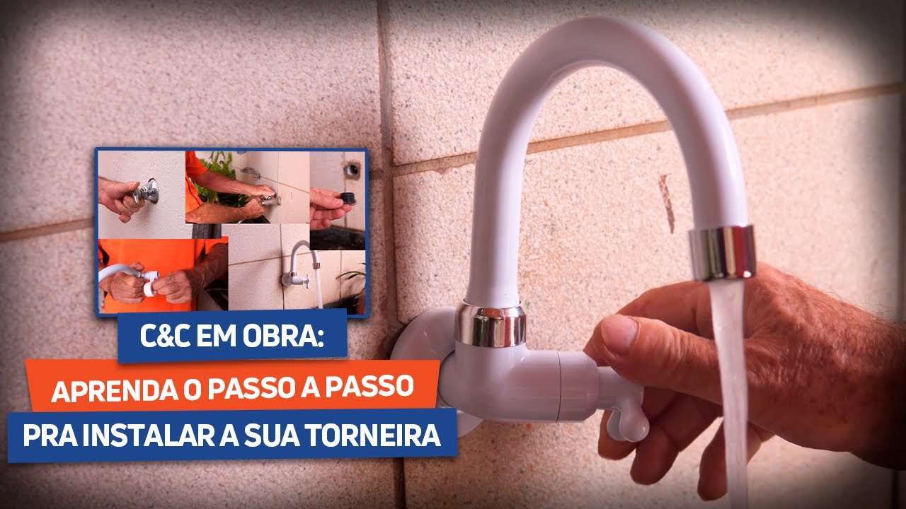 C&C em Obra: Instalação de Torneira