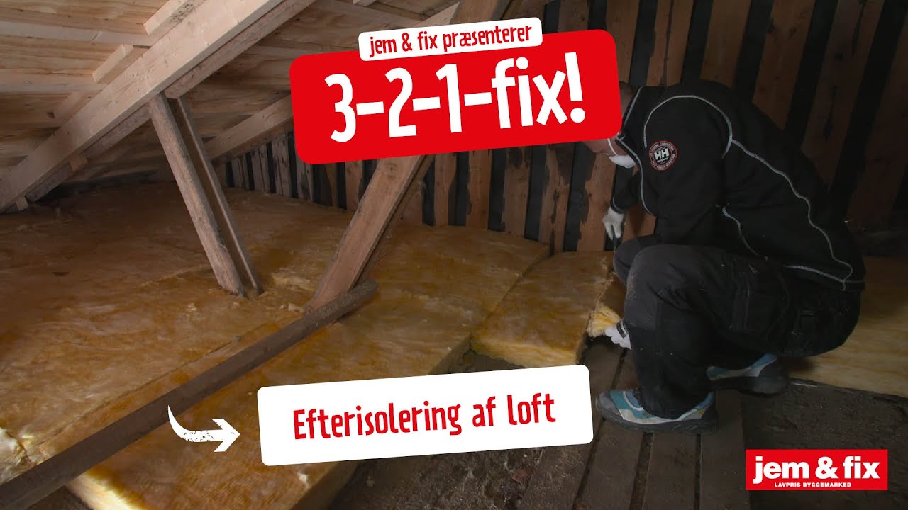 Efterisolering af loft. Se her hvordan du selv efterisolerer loftet