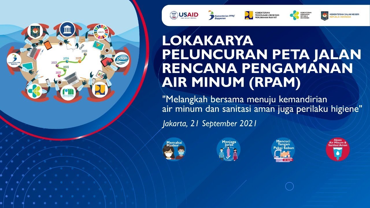 Lokakarya Peluncuran Peta Jalan Rencana Pengamanan Air Minum (RPAM)