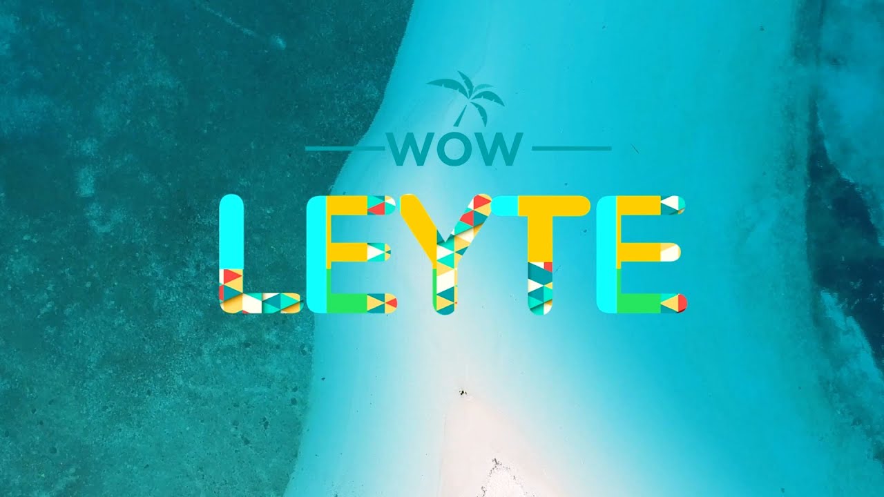 Leyte (Part 1) | Wow