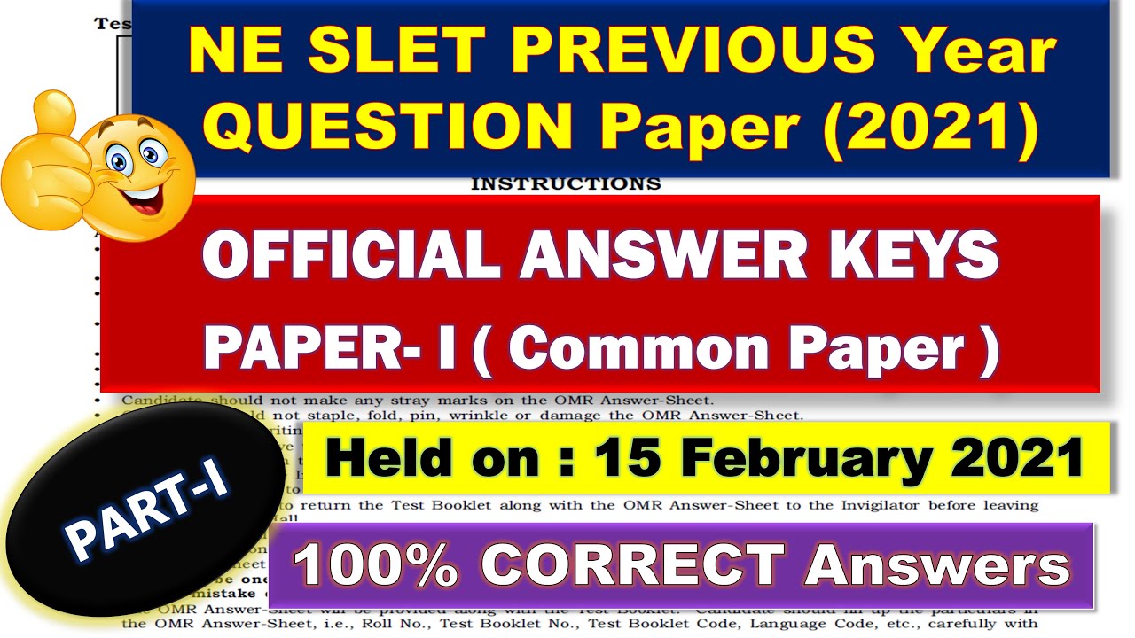 SLET PREVIOUS Year Question Paper (NE) 2021 OFFICIAL Answer Key || PAPER 1 (PART- I)
