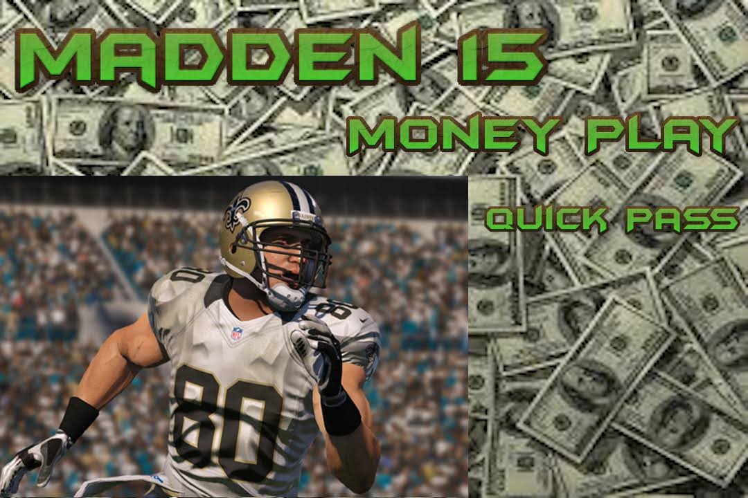 Madden 15: Money Play Best Quick Pass No Adjustments