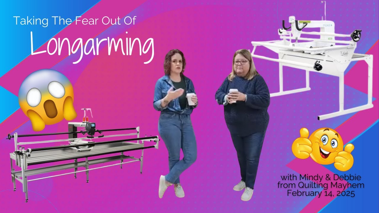 Taking the Fear Out of Longarming