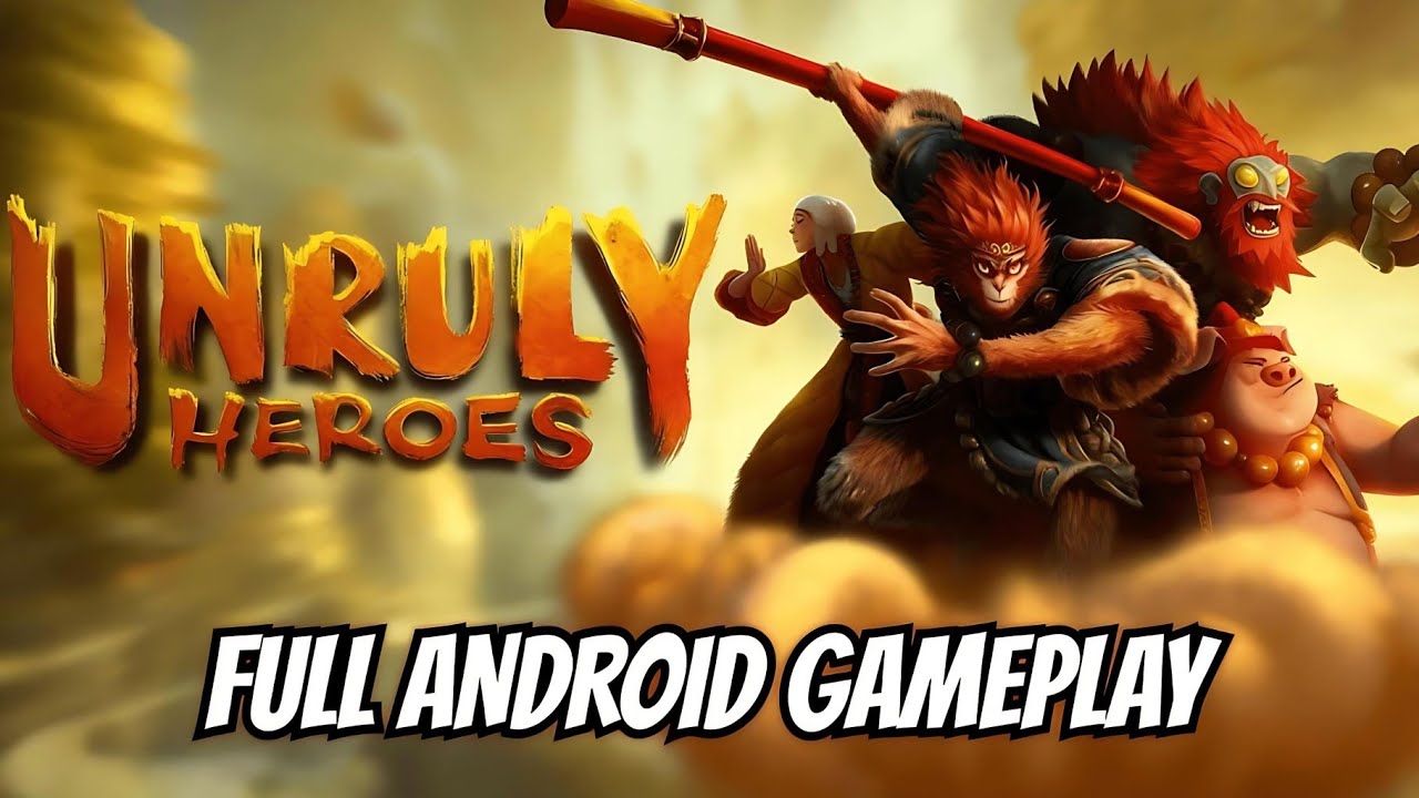 Unruly Heroes - Full Android Gameplay
