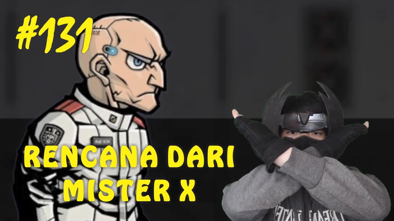 Rencana dari Mister X - Bad 2 Bad: Apocalypse Indonesia - #131