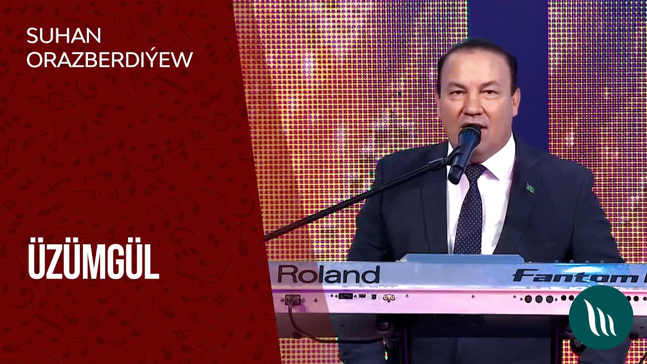 Suhan Orazberdiýew - Üzümgül | 2021