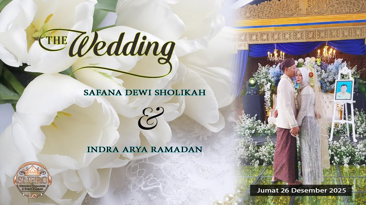 🔴LIVE... Pernikahan SAFANA DEWI SHOLIKAH & INDRA ARYA RAMADAN || Jumat 26 Desember 2025