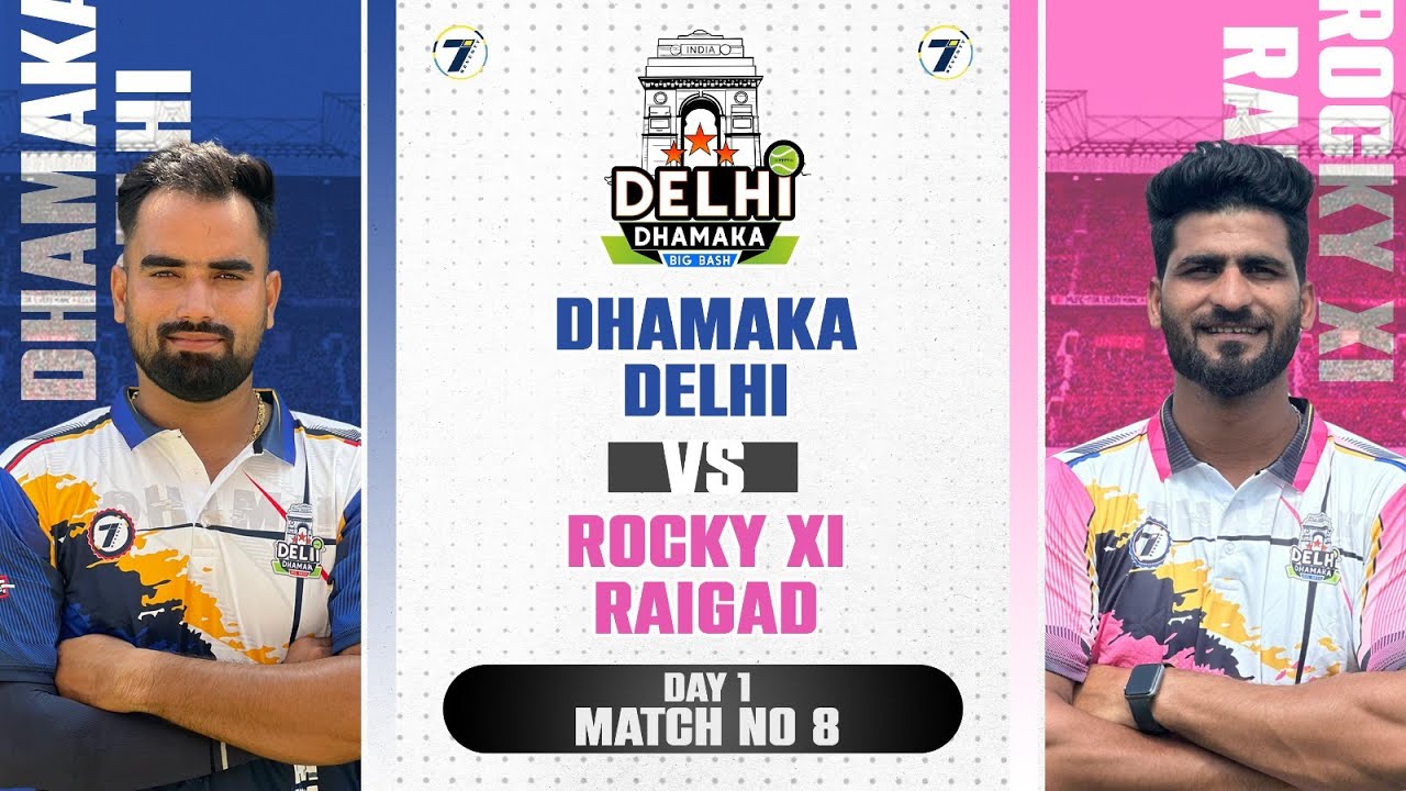 DELHI DHAMAKA VS ROCKY XI RAIGAD || DHAMAKA BIG BASH DELHI 2024